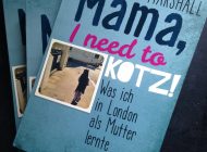 „Mama, I need to kotz…“ – mein 2. Buch ist da!